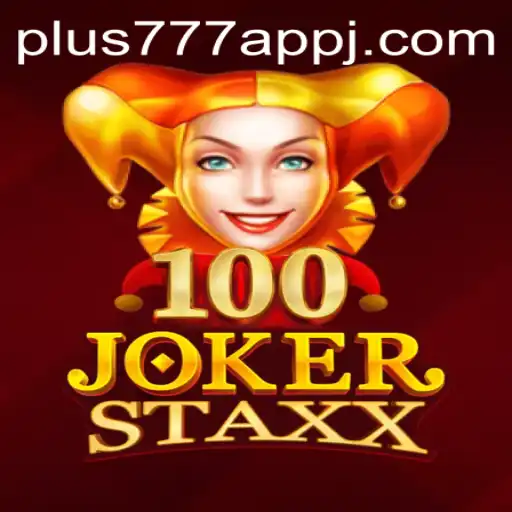 Discovering the Thrills of 100JokerStaxx and the Buzz of plus777 App
