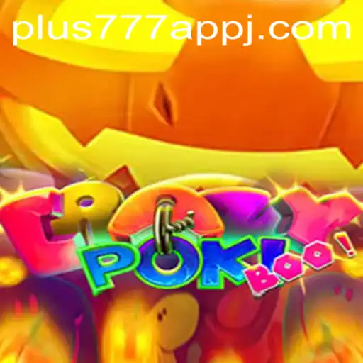 Dive into the Adventure of CrazyPokiBoo and Explore the Exciting World of Gaming with Plus777 App
