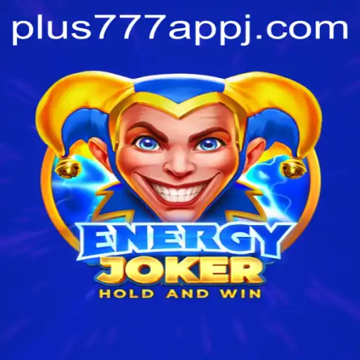 Exploring EnergyJoker Game and plus777 App