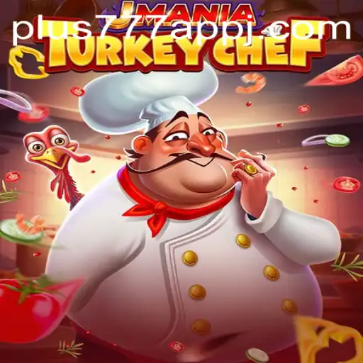 JManiaTurkeyChef: A Culinary Gaming Adventure in the Digital World
