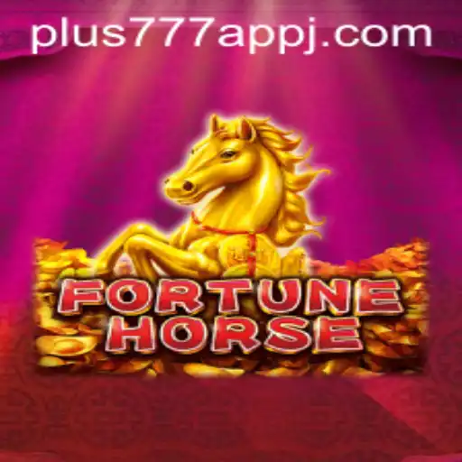 Introducing FortuneHorse: A Thrilling Adventure with the Plus777 App
