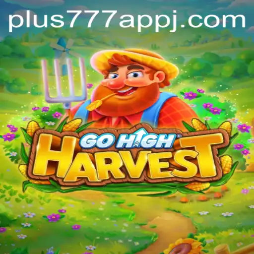 Exploring GoHighHarvest: A New Era of Mobile Gaming