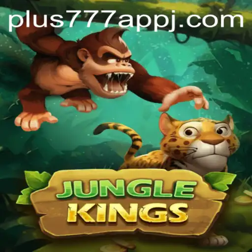 Exploring the Thrilling World of JungleKings on Plus777 App
