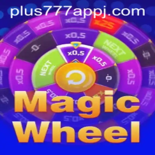 Explore the Thrilling World of MagicWheel on Plus777 App