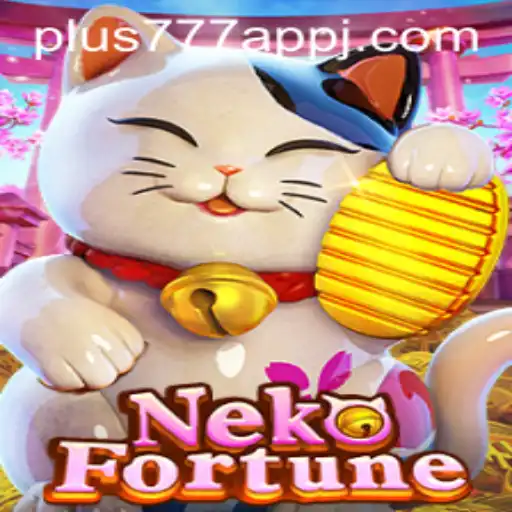 Exploring the Exciting World of NekoFortune on the Plus777 App