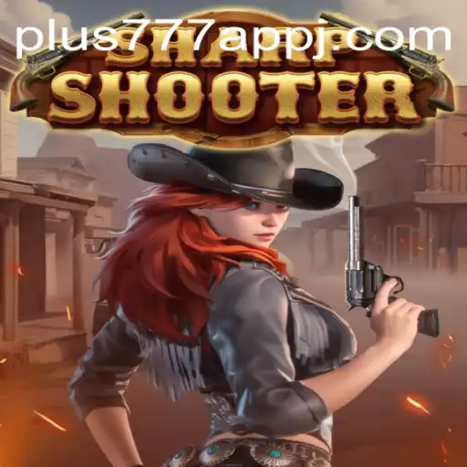 Sharpshooter and the Rise of Plus777 App: A Gaming Phenomenon