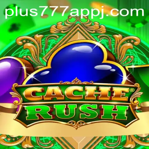 Discovering CacheRush: A Thrilling Adventure in Modern Gaming