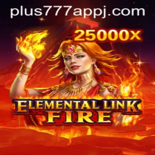 Exploring the Mystical World of ElementalLinkFire: A Premier Gaming Experience