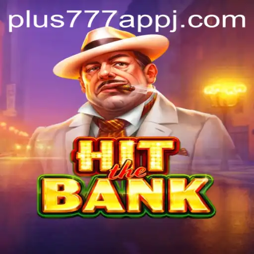 Exploring the Thrills of HitTheBank: The Ultimate Gaming Experience