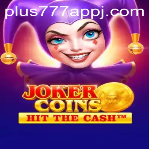 Discover the Thrills of JokerCoins in the Plus777 App