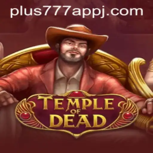 Exploring the Exciting World of TempleofDead: A Comprehensive Guide