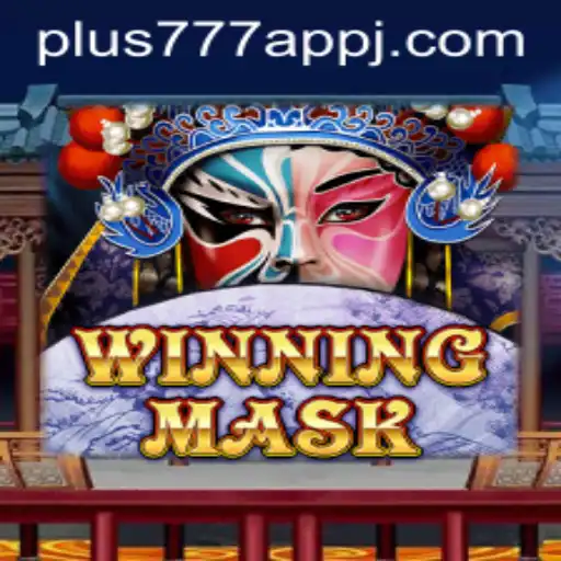 Exploring WinningMask: A Thrilling Gameplay Experience with the Plus777 App
