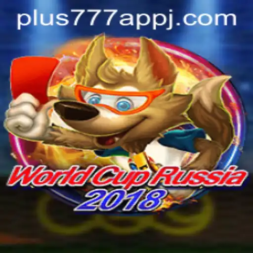 WorldCupRussia2018 and The Rise of Plus777 App